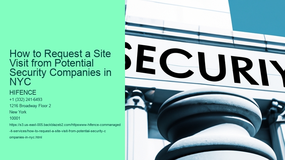 How to Request a Site Visit from Potential Security Companies in NYC