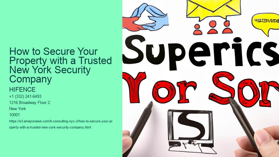 How to Secure Your Property with a Trusted Security Company in New York 