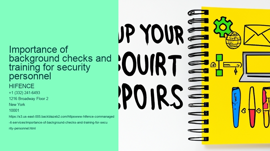 Importance of background checks and training for security personnel 