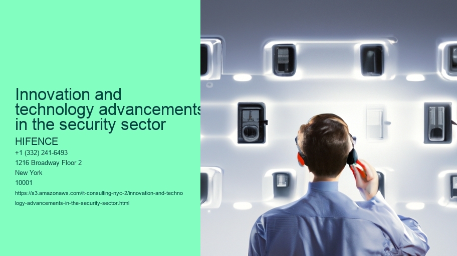 Innovation and technology advancements in the security sector 