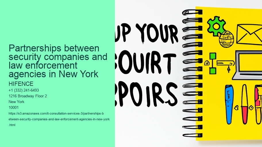 Partnerships between security companies and law enforcement agencies in New York 