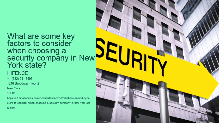 What are some key factors to consider when choosing a security company in NYC?