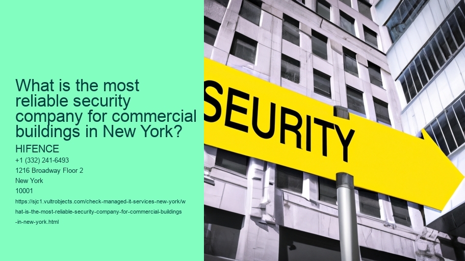 What is the most reliable commercial security company in NYC?