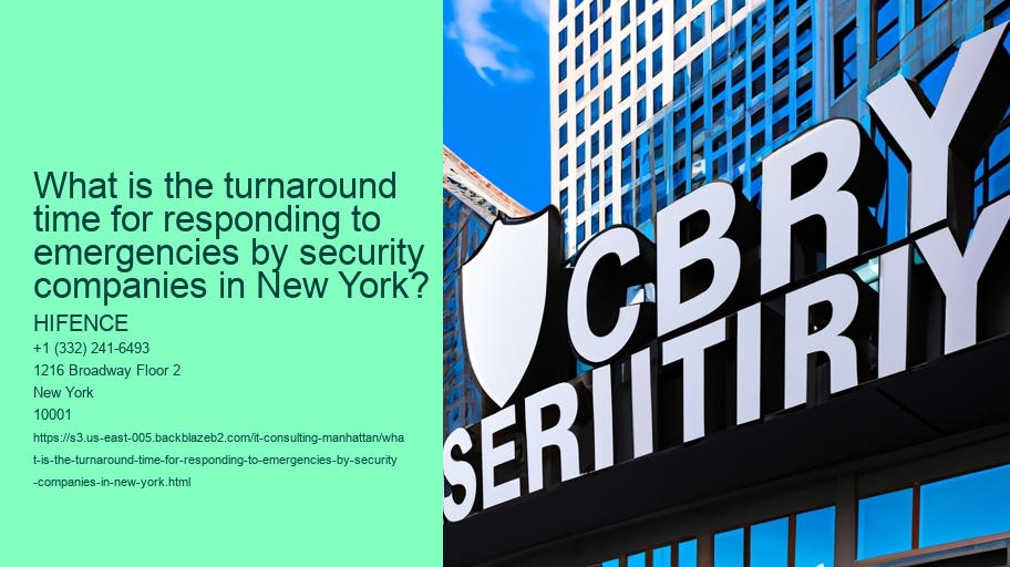 What is the turnaround time for responding to emergencies by security companies in New York?