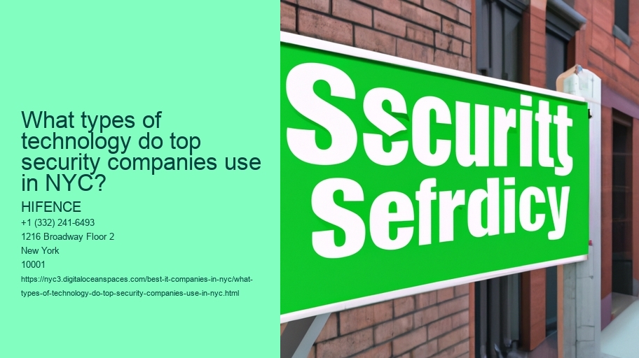 What types of technology do top security companies use in NYC?