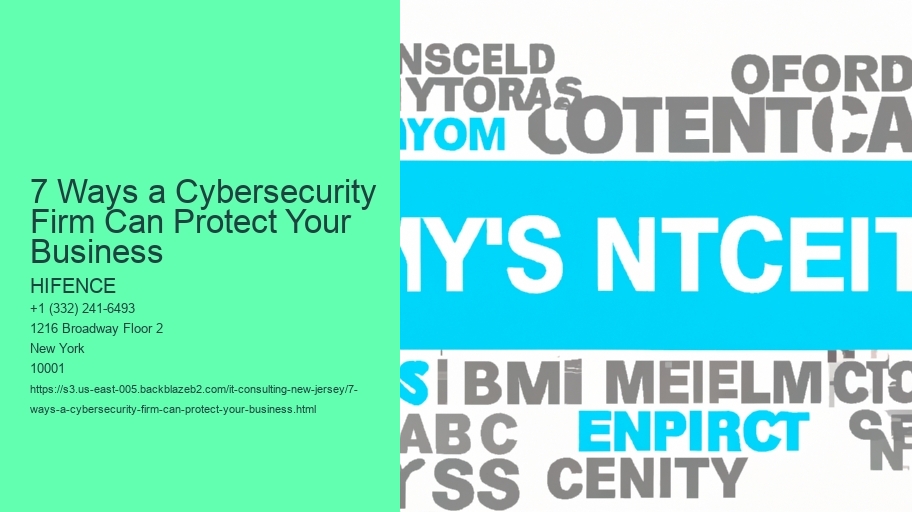 7 Ways a Cybersecurity Firm Can Protect Your Business