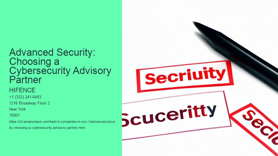 Advanced Security: Choosing a Cybersecurity Advisory Partner