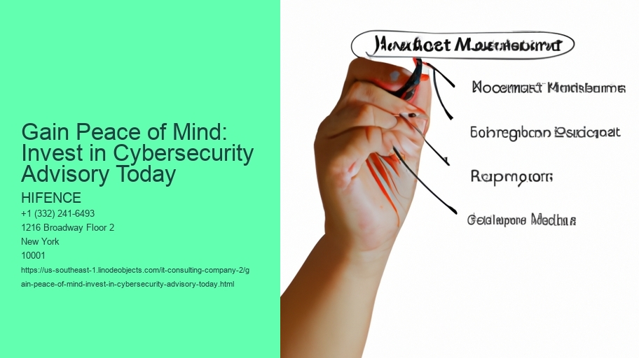 Gain Peace of Mind: Invest in Cybersecurity Advisory Today