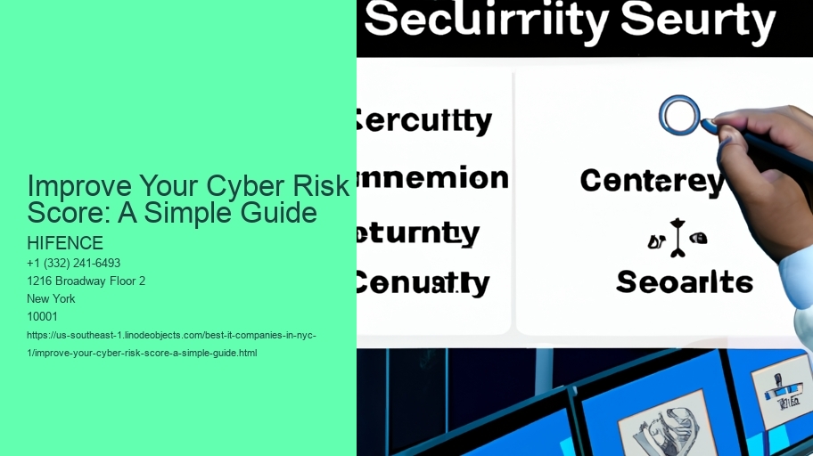 Improve Your Cyber Risk Score: A Simple Guide