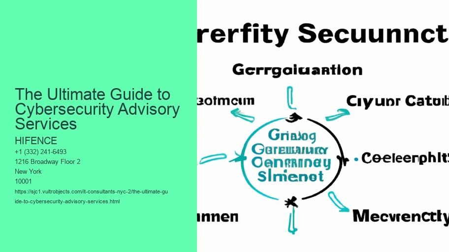 The Ultimate Guide to Cybersecurity Advisory Services