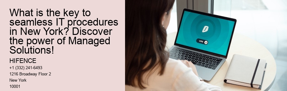 What is the key to seamless IT procedures in New York? Discover the power of Managed Solutions!