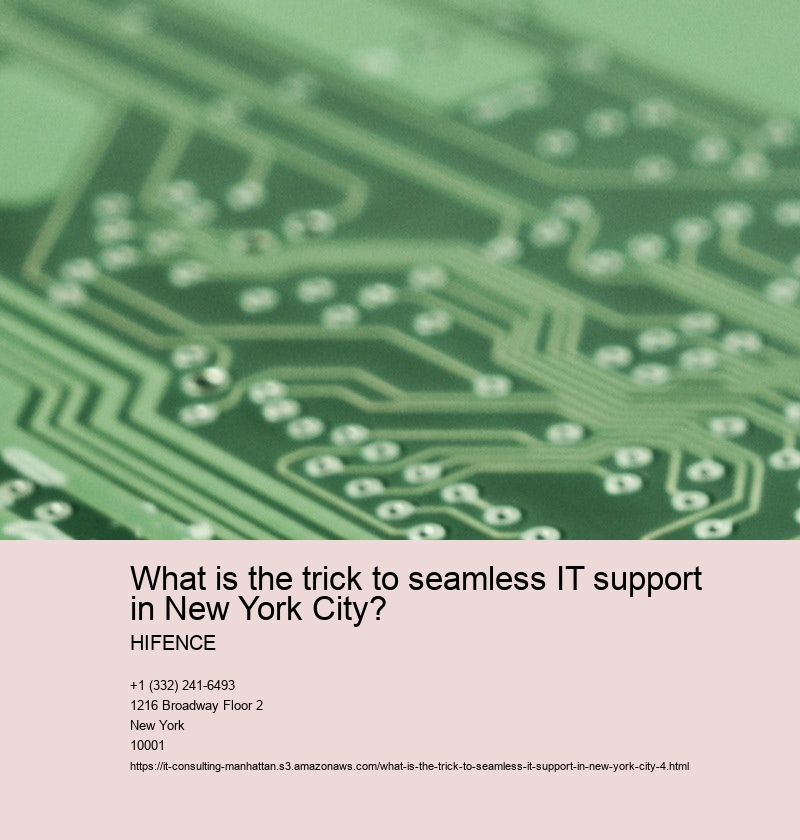 What is the trick to seamless IT support in New York City?