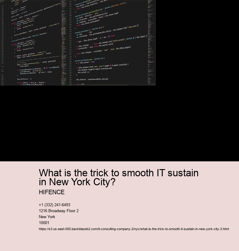 What is the trick to smooth IT sustain in New York City?