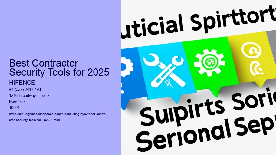 Best Contractor Security Tools for 2025