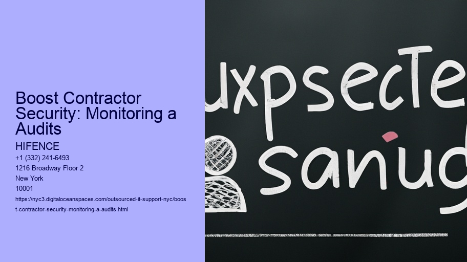 Boost Contractor Security: Monitoring a Audits