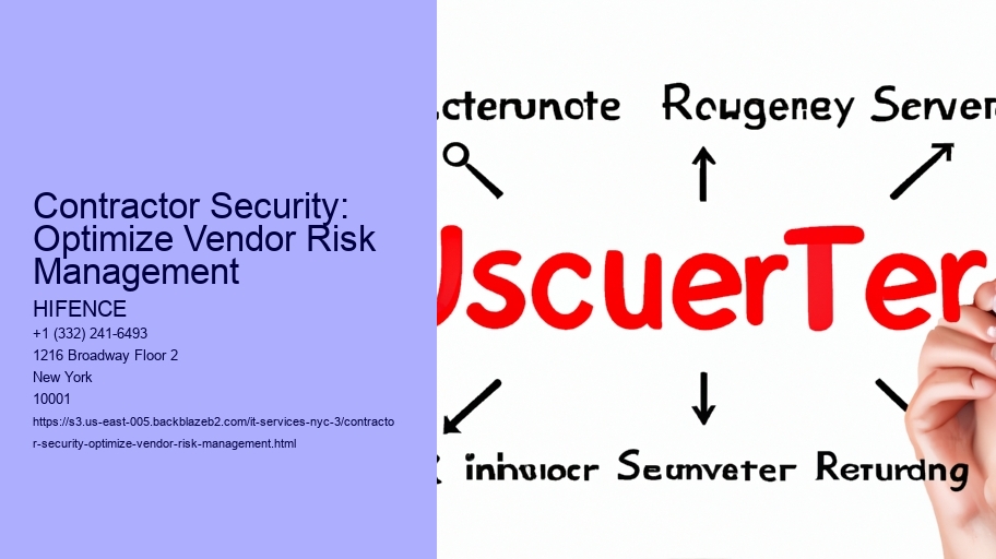 Contractor Security: Optimize Vendor Risk Management