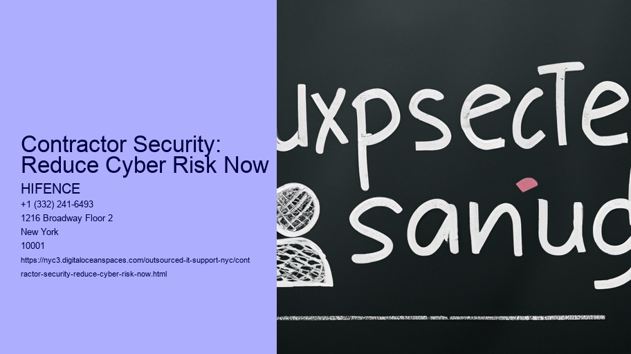Contractor Security: Reduce Cyber Risk Now