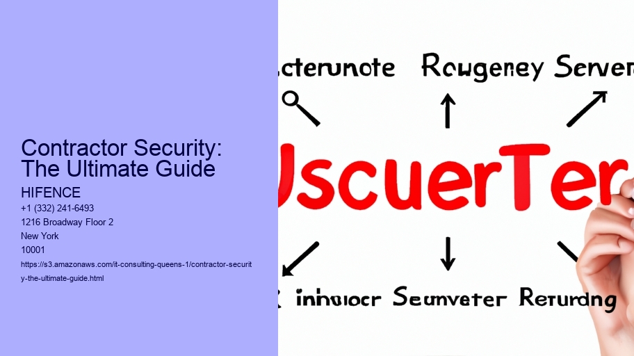 Contractor Security: The Ultimate Guide