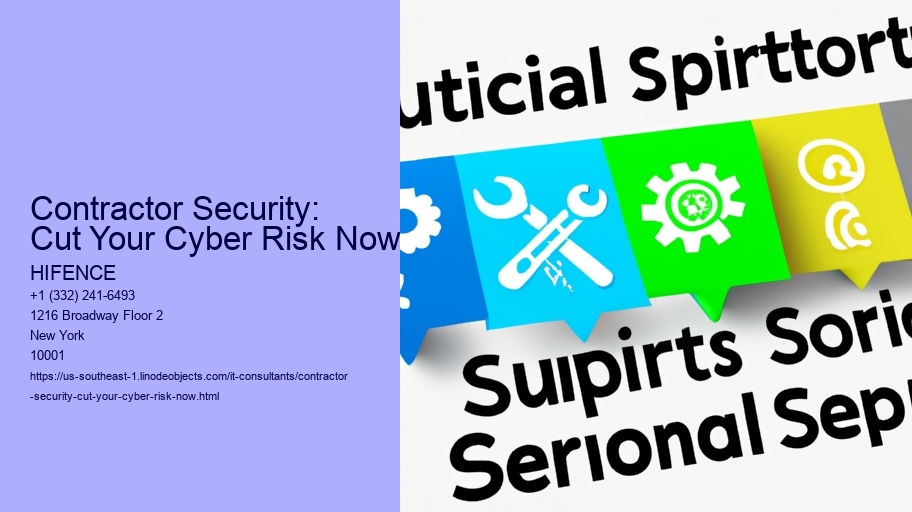 Contractor Security: Cut Your Cyber Risk Now