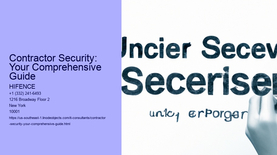 Contractor Security: Your Comprehensive Guide