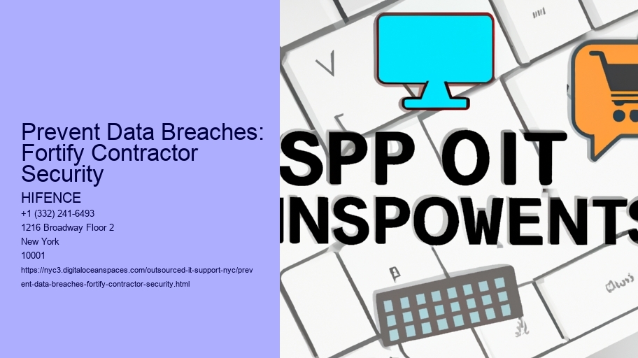 Prevent Data Breaches: Fortify Contractor Security