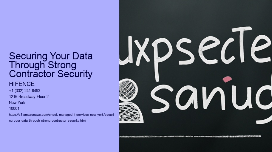 Securing Your Data Through Strong Contractor Security