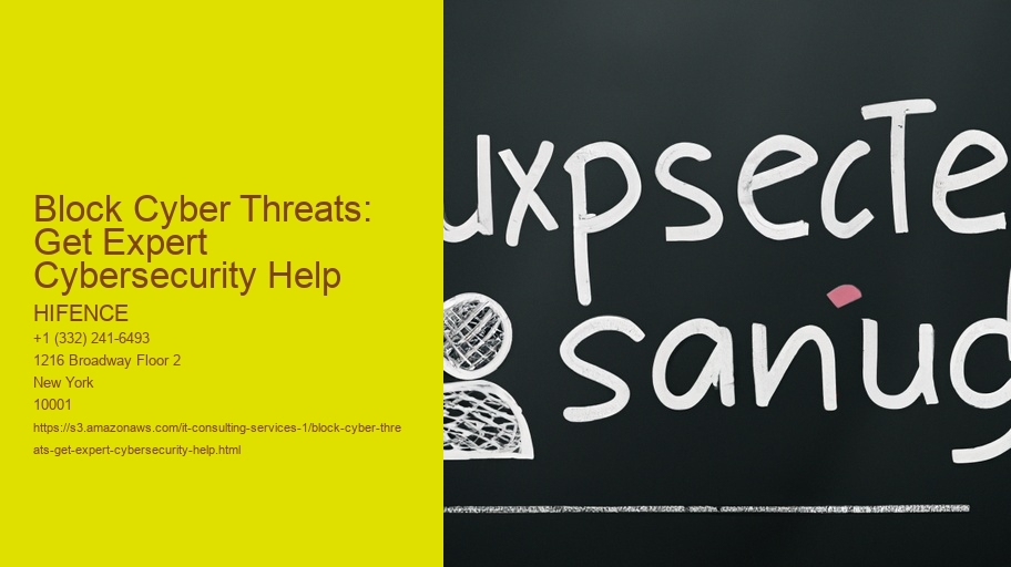 Block Cyber Threats: Get Expert Cybersecurity Help