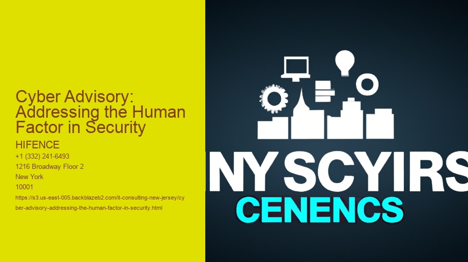 Cyber Advisory: Addressing the Human Factor in Security