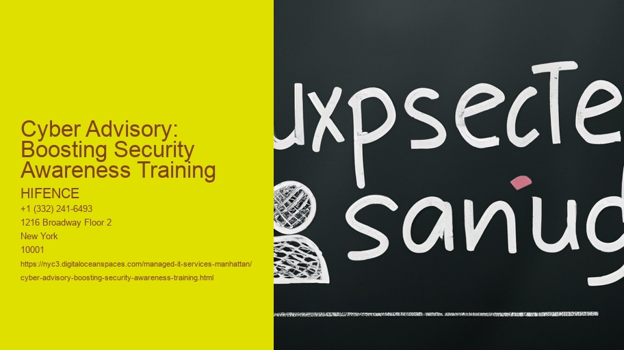 Cyber Advisory: Boosting Security Awareness Training