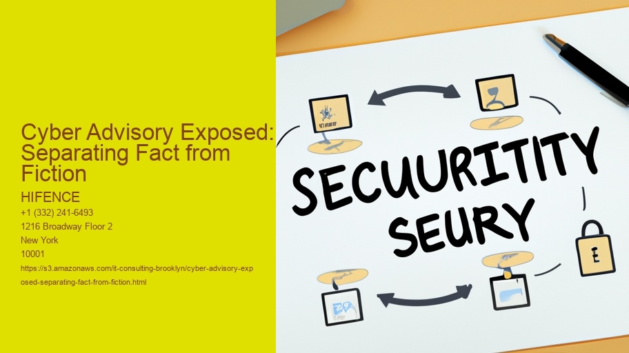 Cyber Advisory Exposed: Separating Fact from Fiction