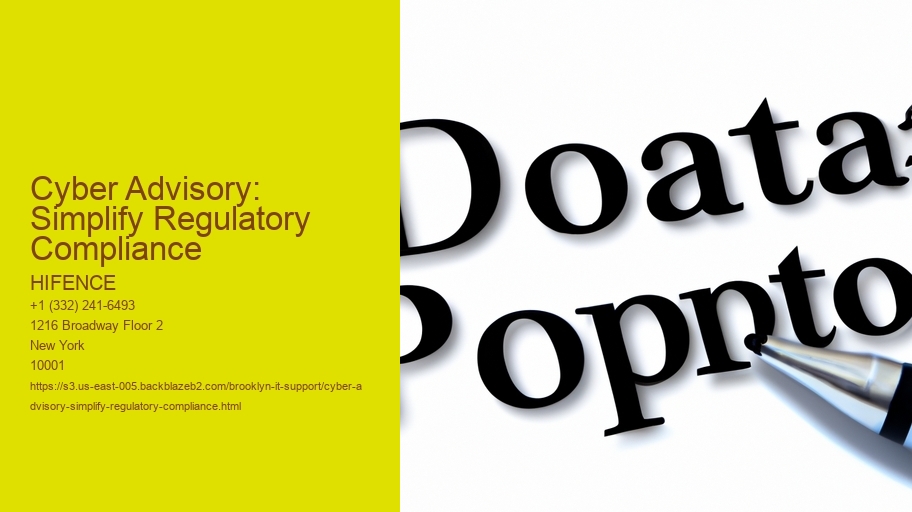 Cyber Advisory: Simplify Regulatory Compliance