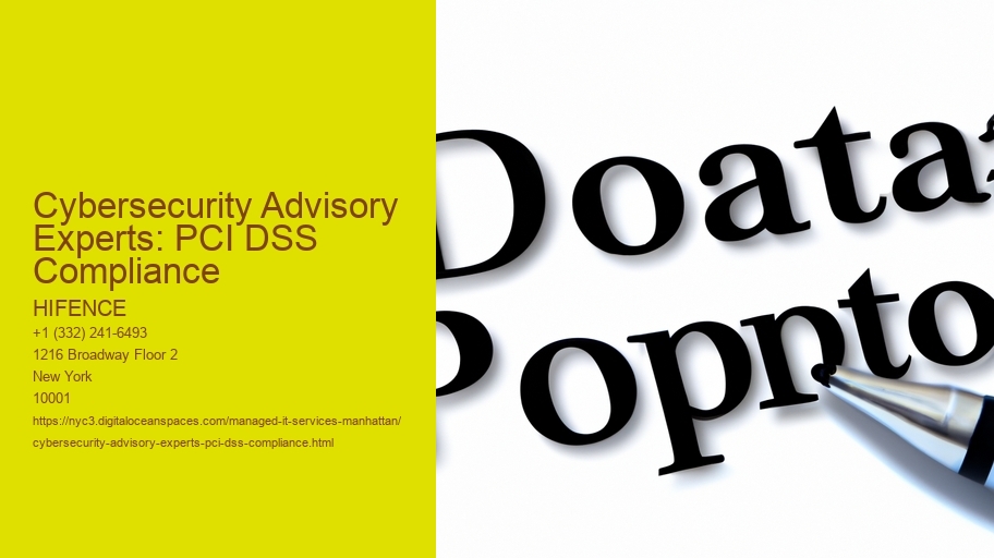 Cybersecurity Advisory Experts: PCI DSS Compliance