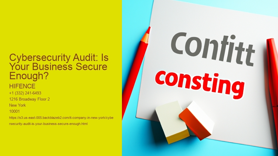 Cybersecurity Audit: Is Your Business Secure Enough?