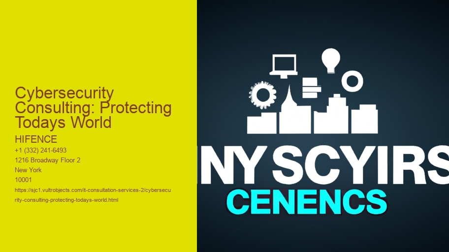 Cybersecurity Consulting: Protecting Todays World