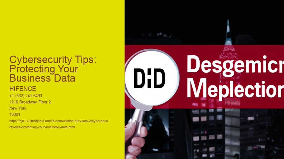 Cybersecurity Tips: Protecting Your Business Data