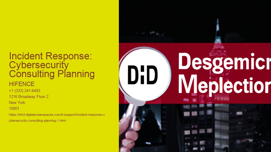 Incident Response: Cybersecurity Consulting Planning