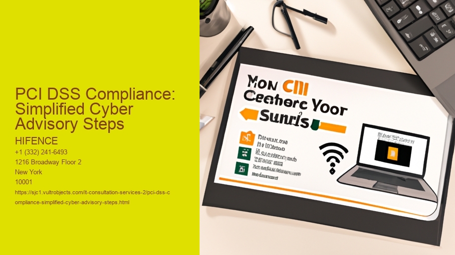 PCI DSS Compliance: Simplified Cyber Advisory Steps