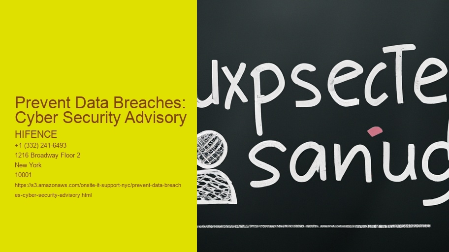 Prevent Data Breaches: Cyber Security Advisory