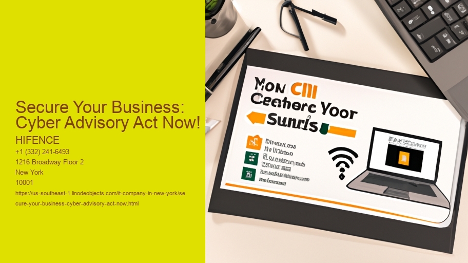 Secure Your Business: Cyber Advisory Act Now!