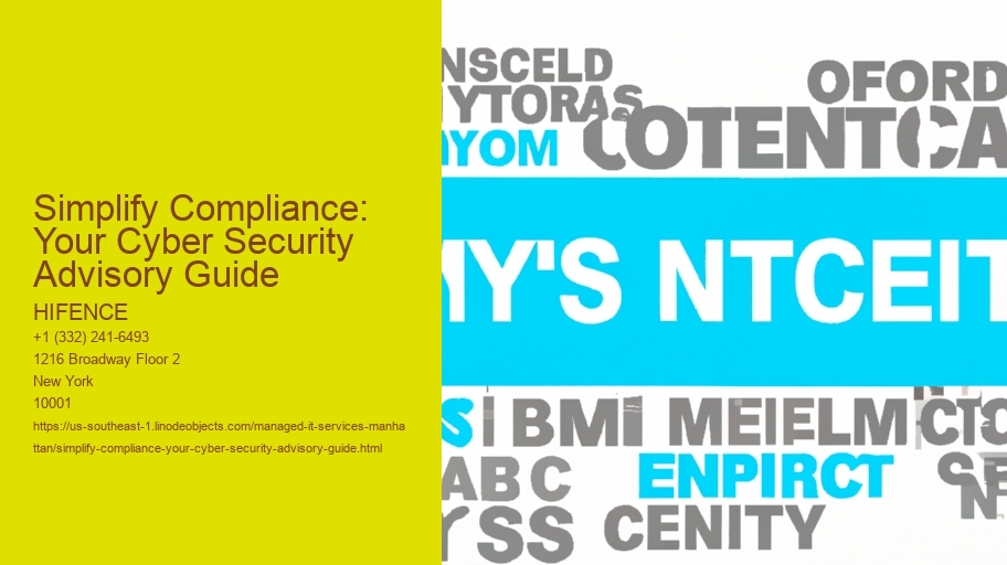 Simplify Compliance: Your Cyber Security Advisory Guide