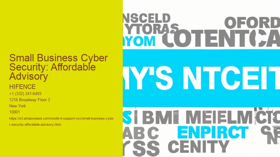 Small Business Cyber Security: Affordable Advisory