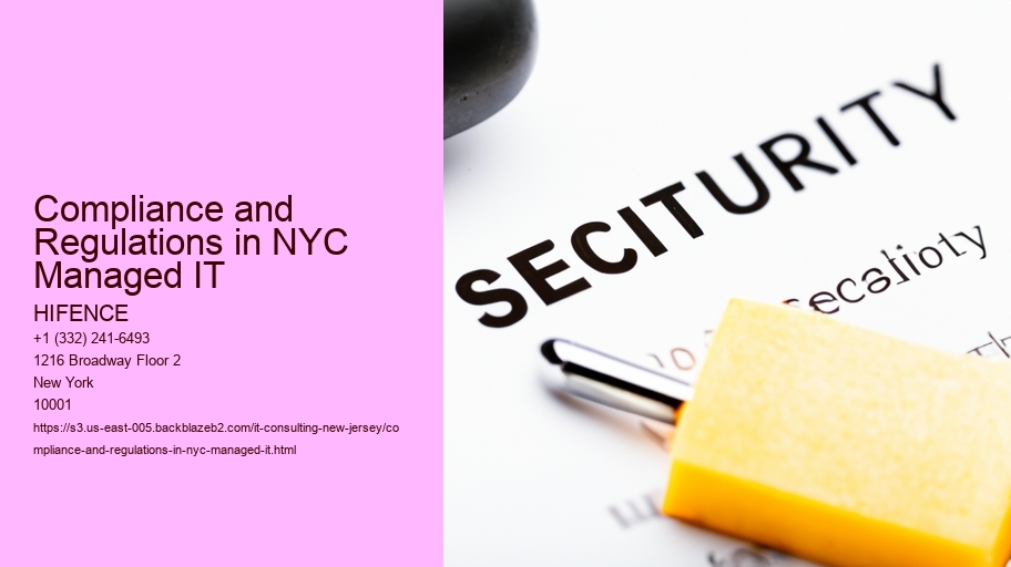 Compliance and Regulations in NYC Managed IT