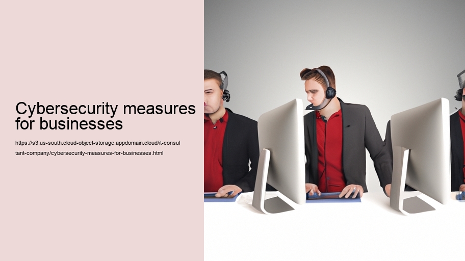 Cybersecurity measures for businesses 