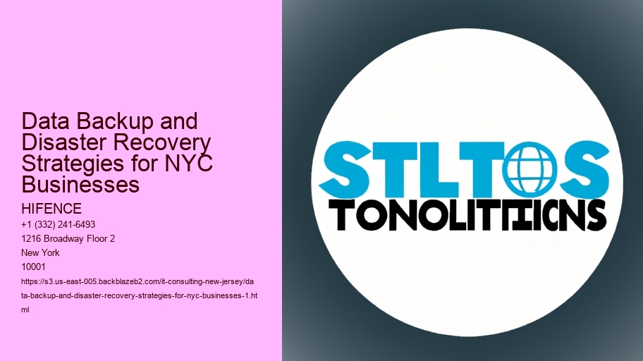 Data Backup and Disaster Recovery Strategies for NYC Businesses