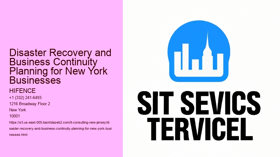 Disaster Recovery and Business Continuity Planning for New York Businesses