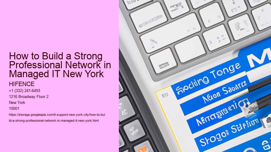 How to Build a Strong Professional Network in Managed IT New York