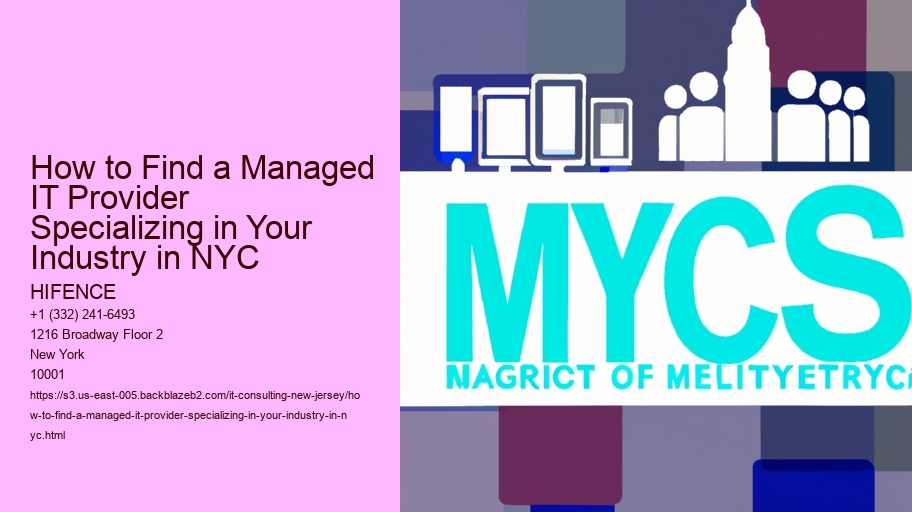 How to Find a Managed IT Provider Specializing in Your Industry in NYC
