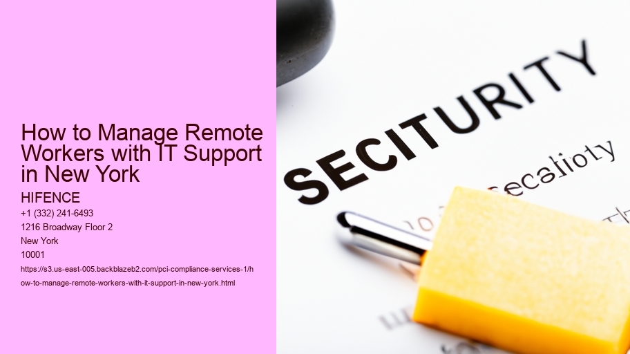 How to Manage Remote Workers with IT Support in New York