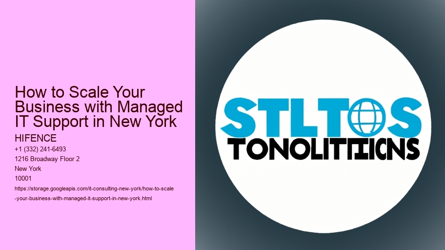 How to Scale Your Business with Managed IT Support in New York