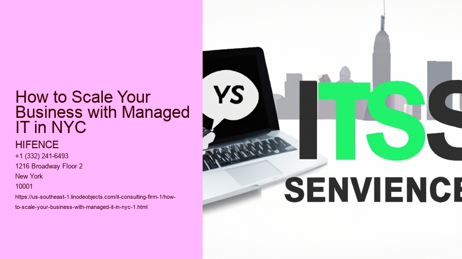 How to Scale Your Business with Managed IT in NYC